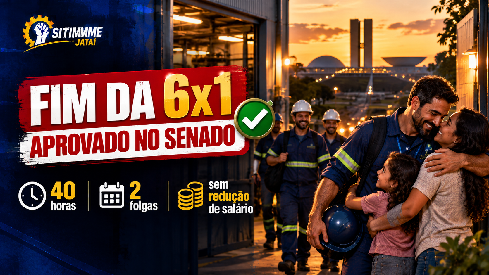 Senado aprova fim da escala 6x1 - SITIMMME/Jataí